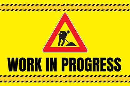 Ira Sign WORK IN PROGRESS Emergency Sign