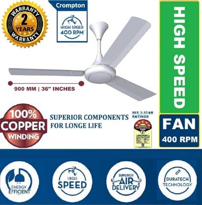 क्रॉम्पटन SUPER HIGH SPEED 400 RPM 51 Watts Energy Saver 100% COPPER Longer Life10 के साथ 24 Monthsवारंटी  अल्ट्रा हाई स्पीड 900.0 mm सीलिंग फैन