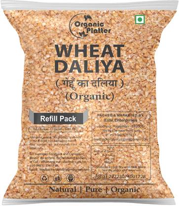 Organic Platter Wheat Daliya,Broken Wheat,Gehu ka Daliya, Khapli Wheat Daliya,High Protein-RE Whole Wheat