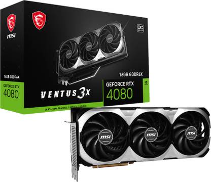 MSI GeForce RTX 4080 16GB VENTUS 3X OC GDDR6X 16 GB NVIDIA Chipset 256 bit 2550 MHz Graphics Card