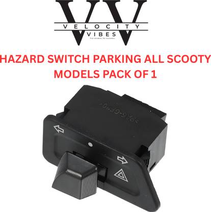 VELOCITY VIBES Parking Hazard Switch for ALL SCOOTY (UNIVERSAL) Handle Bar