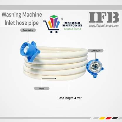 NIPRAM NATIONAL IFB Front Load Washing Machine intlet Hose Pipe (4 Meter) IFB Front Load Washing Machine Intlet Hose Pipe (4 Meter) Hose Pipe