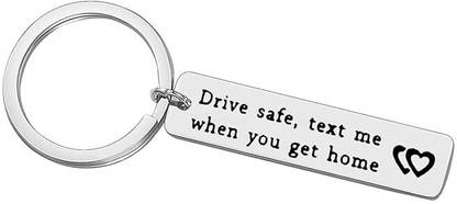 Myurawells Drive Safe Text Me When You Get Home Keyring Key Chain