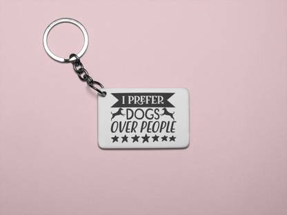 REVAMAN I Preffer Dogs Over People -Printed Keychain (Pack Of 2) Key Chain
