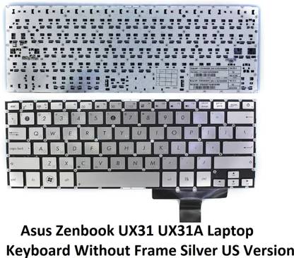 SOLUTIONS-365 COMPATIBLE KEYBOARD FOR ASUS ZENBOOK UX31 UX31A WITHOUT FRAME Internal Laptop-size Laptop Keyboard Compatible with Desktop, Laptop, Mac