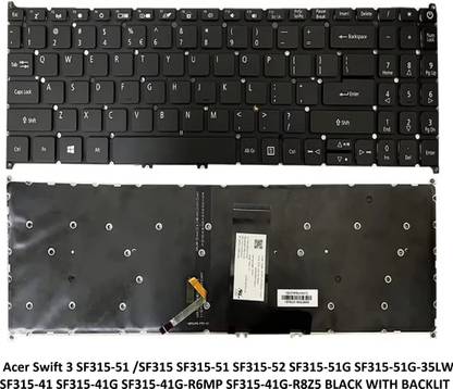 SOLUTIONS-365 KEYBOARD FOR Acer Swift 3 SF315-51 /SF315 SF315-51 SF315-52 WITH BACKLIT Internal Laptop-size Laptop Keyboard