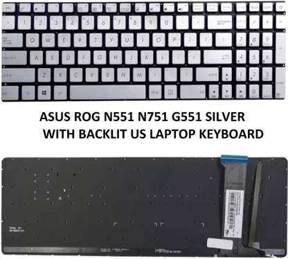 ROTECH SOLUTIONS ASUS ROG N551 N751 G551 SILVER WITH BACKLIT US VERSION Internal Laptop-size Laptop Keyboard