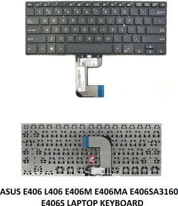 ROTECH SOLUTIONS KEYBOARD FOR ASUS E406 L406 E406M E406MA E406S A3160 E406S Internal Laptop-size Laptop Keyboard Compatible with Desktop, Laptop, Mac