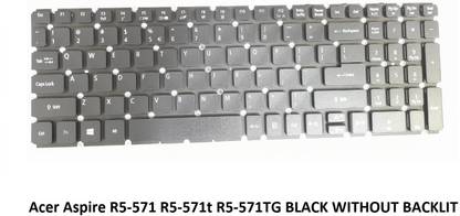 ROTECH SOLUTIONS COMPATIBLE KEYBOARD FOR Acer Aspire R5-571 R5-571T WITHOUT BACKLIT Internal Laptop-size Laptop Keyboard Compatible with Desktop, Laptop, Mac