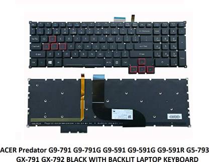 ROTECH SOLUTIONS KEYBOARD COMPATIBLE FOR ACER Predator G9-791 G9-791G WITH BACKLIT Internal Laptop-size Laptop Keyboard Compatible with Desktop, Laptop, Mac