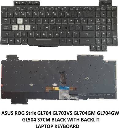 ROTECH SOLUTIONS COMPATIBLE KEYBOARD FOR ASUS ROG STRIX GL704 GL703VS GL704GM WITH BACKLIT Internal Laptop-size Laptop Keyboard Compatible with Desktop, Laptop, Mac