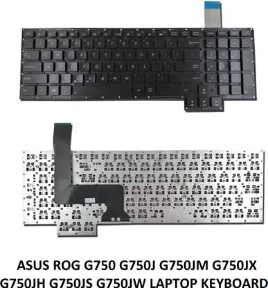 ROTECH SOLUTIONS KEYBOARD FOR ASUS ROG G750 G750J G750JM G750JX WITHOUT BACKLIT Internal Laptop-size Laptop Keyboard Compatible with Desktop, Laptop, Mac ASUS ROG G750 WITHOUT BACKLIT KEYBOARD