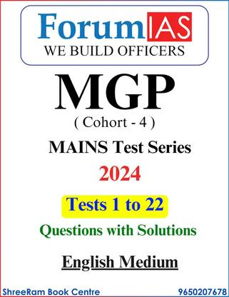 Forum IAS MGP Mains Test Series 2024 | Half Length Tests 1 to 22 with Solutions Magazines