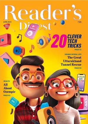 Reader's Digest India - Jun 2024 - 20 Clever Tech Tricks Magazines