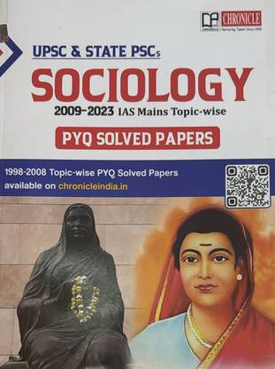 Chronicle UPSC & State PSCs Sociology 2009-2023 IAS Mains PYQ Solved Papers Magazines