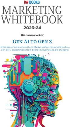 BW Books Marketing Whitebook 2023-24 iammarketer Gen AI to Gen Z Magazines