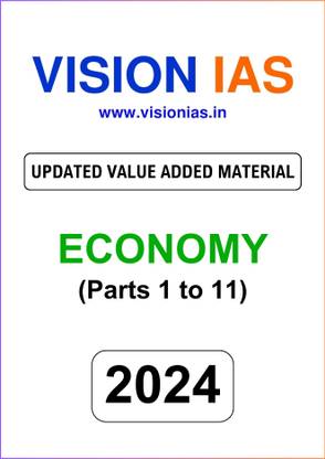 Vision IAS Economy UPDATED VALUE ADDED MATERIAL 2024 - 11 Topics - Photocopy Magazines