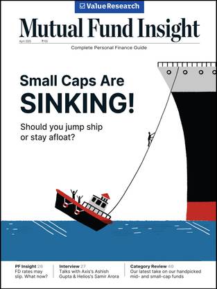 Mutual Fund Insight April 2025 - Small Caps Are SINKING! Magazines
