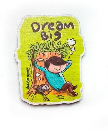 Doodle Monk Dream Big - Fridge Magnets for Refrigerator | Regular Size Colourfull Fridge Magnet Pack of 1
