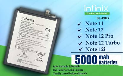 Infinix Mobile Battery For  BL 49KX Infinix Note 11/NOTE 12i /Note 12 /Pro/5G /Turbo / X663 /X670/X671/X676/X677 - 5000mAh