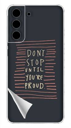 Printc Dont stop until you proud quote image for Samsung-Galaxy-S10-Plus Mobile Skin