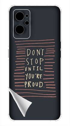 Printc Dont stop until you proud quote image for Realme-9-SE-5G Mobile Skin