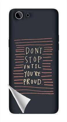 Printc Dont stop until you proud quote image for Realme-2-(1) Mobile Skin