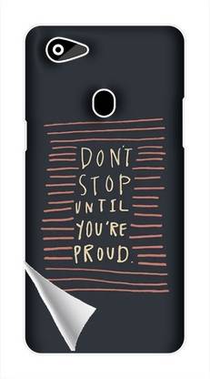 Printc Dont stop until you proud quote image for Oppo-A71 Mobile Skin