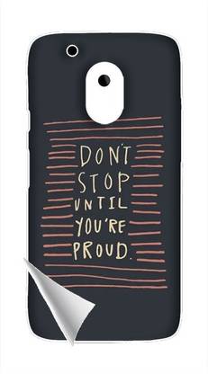 Printc Dont stop until you proud quote image for Moto-X-Style Mobile Skin