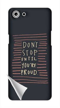 Printc Dont stop until you proud quote image for Oppo-A77 Mobile Skin