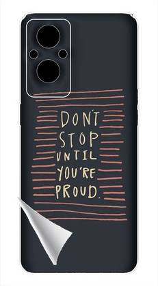 Printc Dont stop until you proud quote image for Oppo-F19 Mobile Skin