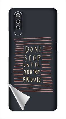 Printc Dont stop until you proud quote image for Vivo-Z10 Mobile Skin