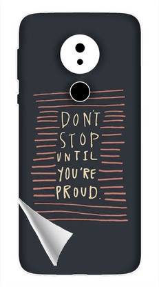 Printc Dont stop until you proud quote image for Moto-G52 Mobile Skin