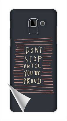Printc Dont stop until you proud quote image for Samsung-Galaxy-J6-Duos Mobile Skin