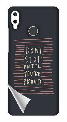 Printc Dont stop until you proud quote image for Huawei-Honor-10-Lite Mobile Skin