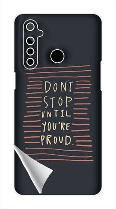 Printc Dont stop until you proud quote image for Realme-5-Pro Mobile Skin