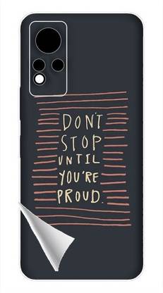 Printc Dont stop until you proud quote image for Infinix-Note-11 Mobile Skin