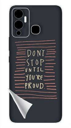 Printc Dont stop until you proud quote image for Infinix-Hot-9-Pro Mobile Skin