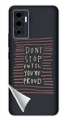 Printc Dont stop until you proud quote image for Vivo-V20-Pro Mobile Skin