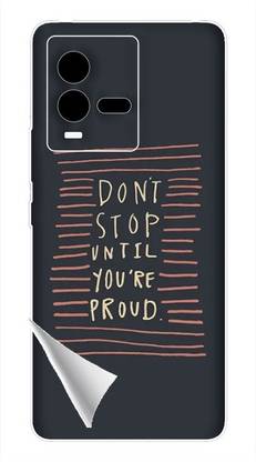 Printc Dont stop until you proud quote image for iQOO-Neo-6-5G Mobile Skin