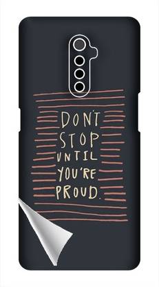 Printc Dont stop until you proud quote image for Realme-X3 Mobile Skin