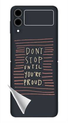 Printc Dont stop until you proud quote image for Samsung-Galaxy-Z-Fold-3 Mobile Skin