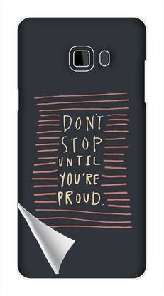 Printc Dont stop until you proud quote image for Samsung-Galaxy-C8 Mobile Skin