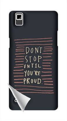 Printc Dont stop until you proud quote image for Oppo-A16K Mobile Skin