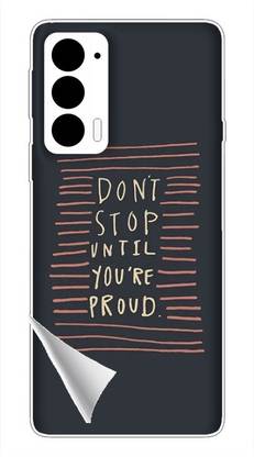 Printc Dont stop until you proud quote image for Motorola-G5 Mobile Skin