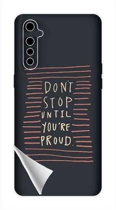 Printc Dont stop until you proud quote image for Realme-6-pro Mobile Skin