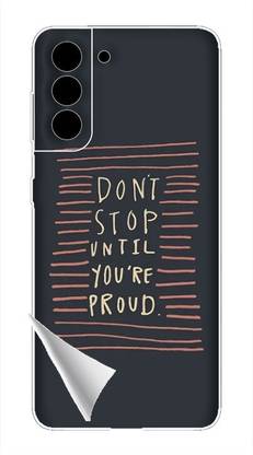 Printc Dont stop until you proud quote image for Samsung-Galaxy-S10-Lite-2020 Mobile Skin