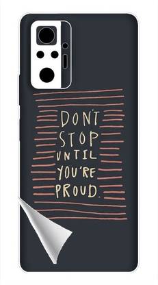 Printc Dont stop until you proud quote image for Redmi-Note-7-Pro Mobile Skin