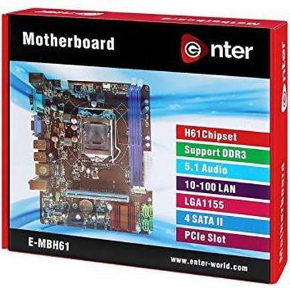 एंटर i3,i5,i7 SUPPORT E-H61 MOTHERBOARD मदरबोर्ड