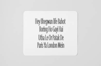 Nidhii Sales Hey Bhagwan- dialogue themed printed white gaming mousepad Non Slip Base Mousepad